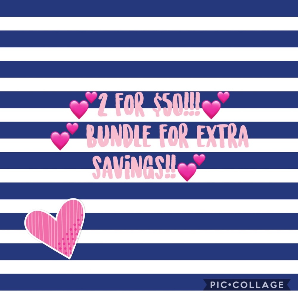 💕2 for $50!💕 Bundle for extra savings!!!